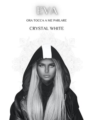 cover image of Eva. Ora tocca a me parlare